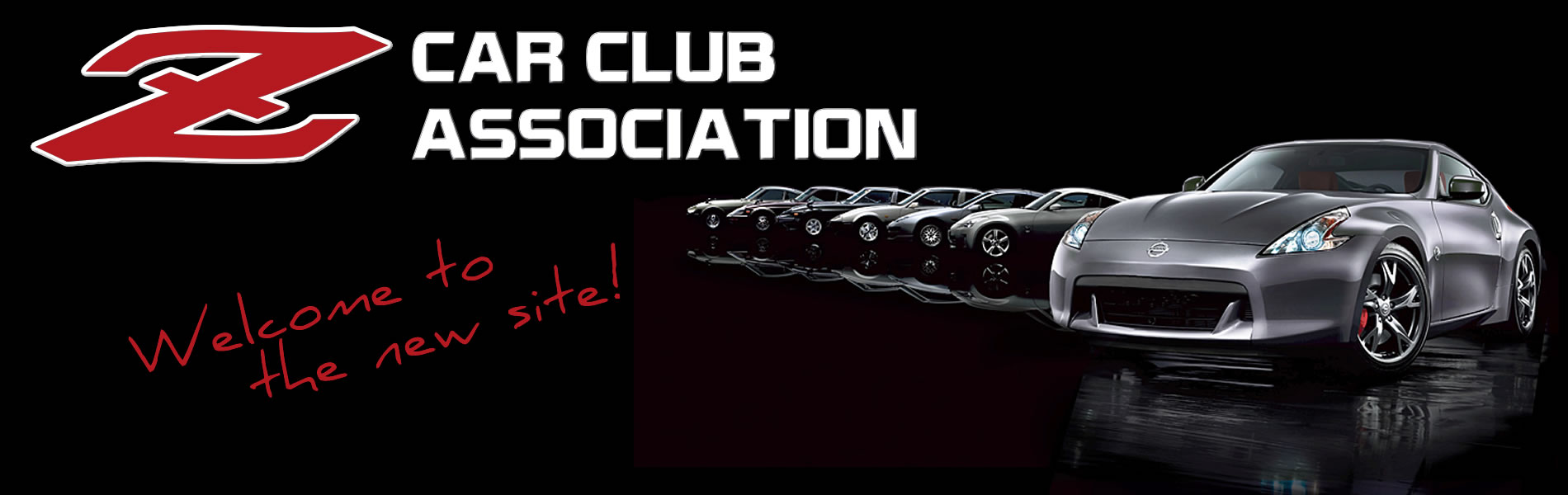 Z Car Club Association 240Z 260Z 280Z 280ZX 300ZX 350Z 370Z